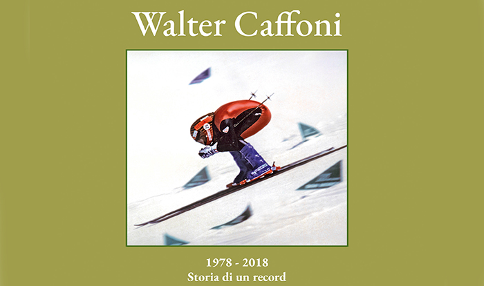 Un libro per celebrare il record mondiale del 1978 di velocità sugli sci di Walter Caffoni, 197 km/h